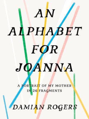 cover image of An Alphabet for Joanna